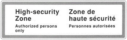 Signage located at an access point